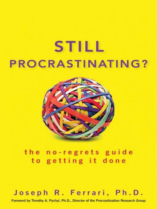 Title details for Still Procrastinating by Joseph R. Ferrari - Wait list